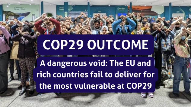 exposes the failure of rich nations and the EU to protect the most vulnerable, as fossil fuel interests dominate the climate agenda.